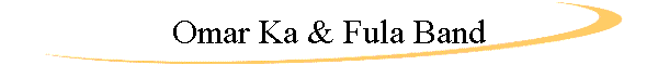 Omar Ka & Fula Band